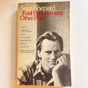 Sam Shepard 'Fool For Love and Other Plays' Book